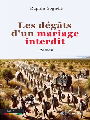 cover image of Les dégâts d'un mariage interdit